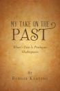 My Take On The Past - Preview
