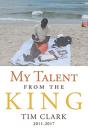 My Talent From The King - Preview