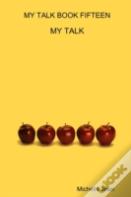 My Talk Book Fifteen - My Talk