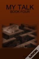 My Talk - Book Four