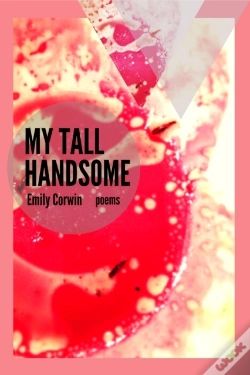 Capa do artigo My Tall Handsome: Poems