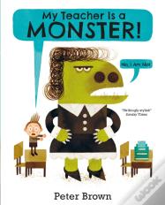 My Teacher Is A Monster! (No, I Am Not)