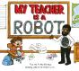 My Teacher Is A Robot - Preview