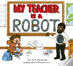 Capa do artigo My Teacher Is A Robot