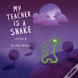 Capa do artigo My Teacher Is A Snake The Letter M