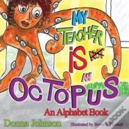 My Teacher Is Not An Octopus
