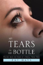 My Tears In His Bottle - Preview