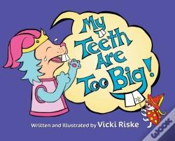 Capa do artigo My Teeth Are Too Big