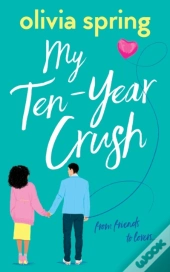 My Ten-Year Crush