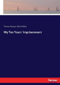 My Ten Years' Imprisonment - Preview