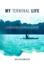 My Terminal Life - Preview