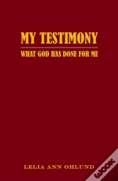 My Testimony