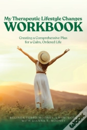 My Therapeutic Lifestyle Changes Workbook