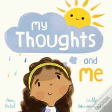 My Thoughts And Me