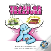 My Thoughts Are Trash Or Treasure