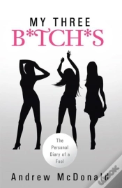 Capa do artigo My Three B*Tch*S