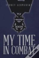My Time In Combat