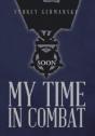 My Time In Combat - Preview