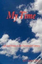 Capa do artigo My Time: Life And Times In The Twentieth