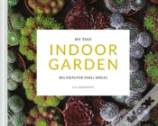 Capa do artigo My Tiny Indoor Garden