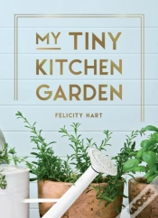 Capa do artigo My Tiny Kitchen Garden