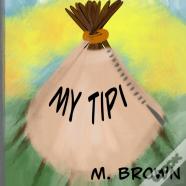 My Tipi