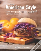 My Top American-Style Recipes