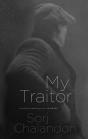 My Traitor - Preview