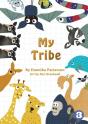 My Tribe - Preview
