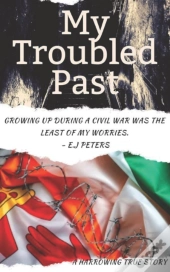 My Troubled Past