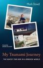 My Tsunami Journey - Preview