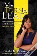 My Turn To Lead
