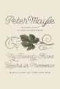 My Twenty-Five Years In Provence - Preview