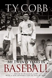 Capa do artigo My Twenty Years In Baseball