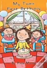 My Twins' First Birthday