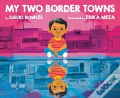 Capa do artigo My Two Border Towns