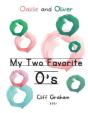 My Two Favorite O'S - Preview