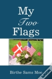 My Two Flags