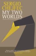 My Two Worlds