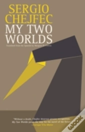 My Two Worlds