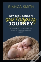 Capa do artigo My Ukrainian Surrogacy Journey