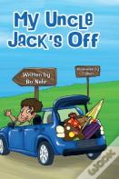 My Uncle Jack'S Off