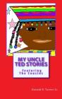 My Uncle Ted Stories - Preview