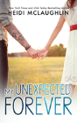My Unexpected Forever - Preview