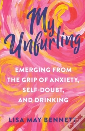 My Unfurling
