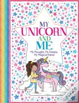 My Unicorn And Me