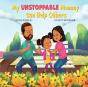 My Unstoppable Mommy Can Help Others - Preview
