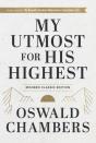 My Utmost For His Highest - Preview