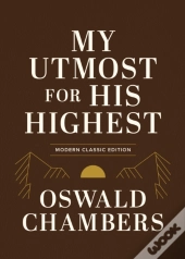 My Utmost For His Highest