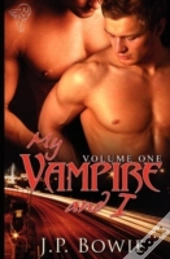 My Vampire And I